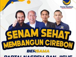 Nasdem Cirebon Gelar Senam Sehat “Mbangun Cirebon” Sambut Pelantikan Pengurus Baru
