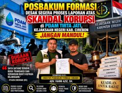 POSBAKUM FORMASI Desak Kejaksaan Segera Tindaklanjuti Laporan RE: Jangan Sampai Penegakan Hukum “Mandul”