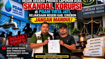 POSBAKUM FORMASI Desak Kejaksaan Segera Tindaklanjuti Laporan RE: Jangan Sampai Penegakan Hukum “Mandul”