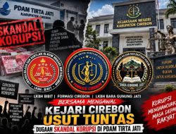 Tiga Lembaga Sipil Dukung Kejari Cirebon Usut Tuntas Dugaan “Skandal” PDAM Tirta Jati